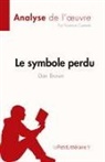 Florence Casteels, Florence Casteels - Le symbole perdu de Dan Brown (Analyse de l'oeuvre)