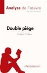 Natacha Lafond, Natacha Lafond - Double piège de Harlan Coben (Analyse de l'oeuvre)
