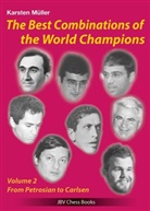 Jerzy Konikowski, Karsten Müller, Robert Ullrich - The best Combinations of the World Champions Vol 2