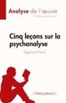 Véronique Letournou, Véronique Letournou - Cinq leçons sur la psychanalyse de Sigmund Freud (Analyse de l'oeuvre)