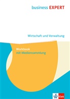 Business EXPERT. Wirtschaft und Verwaltung, m. 1 Beilage
