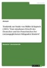 Anonym, Anonymous, Frieda von Meding, Frieda von Meding - Textkritik zur Studie von Müller & Kupisch (2003) "Zum simultanen Erwerb des Deutschen und des Französischen bei (un)ausgeglichenen bilingualen Kindern"