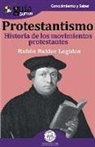 Rubén Baidez Legidos, Rubén Legidos - Protestantismo : historia de los movimientos protestantes