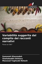 Shahabaddin Behtary, Samaneh Khanzadeh, Massoud Yaghoubi-Notash - Variabilità suggerita dal compito dei racconti narrativi