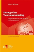 Knut A (Prof. Dr.) Wiesner, Knut A. Wiesner - Strategisches Tourismusmarketing