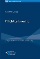 Norbert Joachim, Norbert (Prof. Dr.) Joachim, Niels Lange - Pflichtteilsrecht