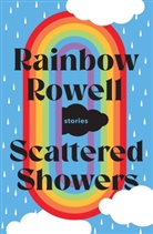 Macmillan Children's Books, Rainbow Rowell, Jim Tierney - Scattered Showers