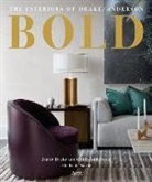 Caleb Anderson, Jamie Drake, Judith Nasatir - BOLD: The Interiors of Drake/Anderson