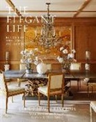 Mitchell Owens, Alex Papachristidis, Harry Slatkin - The Elegant Life