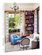 Stewart Manger, Jacqueline Terrebonne, Bunny Williams - Romancing the Home