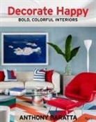 Anthony Baratta - Decorate Happy