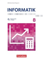 Benjamin Vötterle, Daniel Soldaczuk, Markus Donderer, Markus Donderer, Richard Scheglmann, Richard Scheglmann... - Informatik - Mittelschule Bayern - 8. Jahrgangsstufe