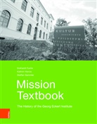 Eckhardt Fuchs, Kathrin Henne, Steffe Sammler, Steffen Sammler - Mission Textbook