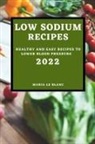 Marie Le Blanc - LOW SODIUM RECIPES 2022