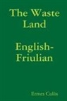 Ermes Culòs - The Waste Land