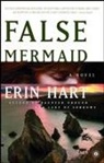 Erin Hart - False Mermaid