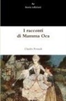 Charles Perrault - I racconti di Mamma Oca