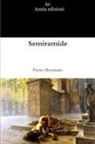 Pietro Metastasio - Semiramide