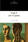 Luigi Pirandello - Così è (se vi pare)