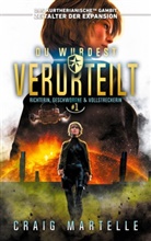 Michael Anderle, Craig Martelle - Du wurdest verurteilt
