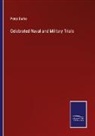 Peter Burke - Celebrated Naval and Military Trials