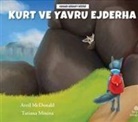 Avril McDonald - Kurt ve Yavru Ejderha