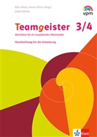 Jitske Schulte, Ellen Wilms, Heiner Wilms - Teamgeister 3/4. Aktivitäten für ein respektvolles Miteinander