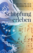 Hans Peter Homberger - Schöpfung erleben