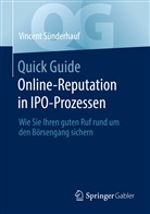 Vincent Sünderhauf - Quick Guide Online-Reputation in IPO-Prozessen