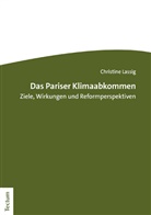 Christine Lassig - Das Pariser Klimaabkommen