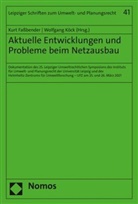 Kurt Faßbender, Köck, Wolfgang Köck - Aktuelle Entwicklungen und Probleme beim Netzausbau