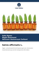 Majdi Hammami, Ibti Hammrouni Sellami, Ibtissem Hammrouni Sellami, Safa Rguez - Salvia officinalis L.