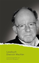 Dietrich Wachler, Karl-Ulrich Burgdorf - Lesebuch Dietrich Wachler