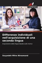 Seyyedeh Mitra Niroomand - Differenze individuali nell'acquisizione di una seconda lingua