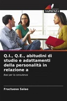 Fructuoso Salao - Q.I., Q.E., abitudini di studio e adattamenti della personalità in relazione a