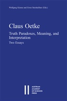 Wolfgang Künne, Ernst Steinkellner - Claus Oetke