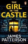 James Patterson - The Girl in the Castle