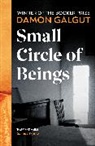 Damon Galgut - Small Circle of Beings