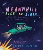 Oliver Jeffers - Meanwhile Back on Earth . . .