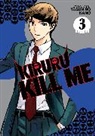 Yasuhiro Kano - Kiruru Kill Me Vol. 3