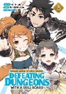 Aki Hagiu, Kuriyama Renji, TEDDY, Kuriyama Renji - CALL TO ADVENTURE Defeating Dungeons with a Skill Board Manga Vol.