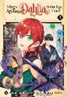 Hisaya Amagishi, Sumikawa Megumi, Megumi Sumikawa - Magic Artisan Dahlia Wilts No More (Manga) Vol. 3