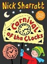 Nick Sharratt, Sharratt Nick, Nick Sharratt, Sharratt Nick - The Carnival of the Clocks