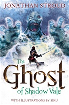 Jonathan Stroud, Stroud Jonathan, Siku - The Ghost of Shadow Vale