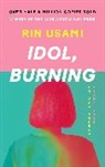 Rin Usami - Idol, Burning