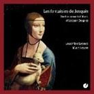 Josquin Desprez - Les fantasies de Josquin-Instrumentalmusik (Audio book)