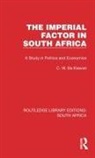 Cornelis W. de Kiewiet - Imperial Factor in South Africa