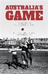 Greg De Moore, Rob Hess, Matthew Nicholson, Bob Stewart - Australia's Game