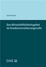 Dario Picecchi - Das Wirtschaftlichkeitsgebot im Krankenversicherungsrecht