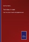 Geoffrey Keating - The History of Ireland